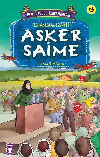 Asker Saime İsmail Bilgin Türkçe çocuk kitabı kapağı