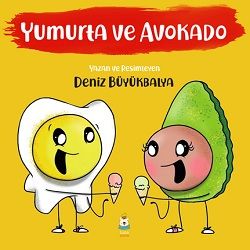 Yumurta ve Avokado - Luna Yayınları Kitap