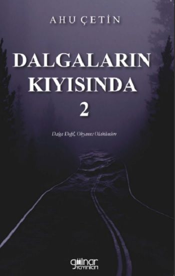 Dalgaların Kıyısında 2 - Gülnar Yayınları Kitap