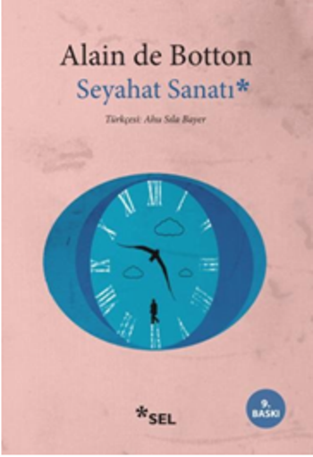 Seyahat Sanatı - Sel Yayıncılık Kitap