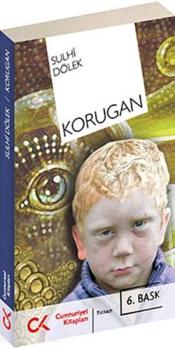 Korugan - Sulhi Dölek, Türk Edebiyatı Türkçe kitap kapağı