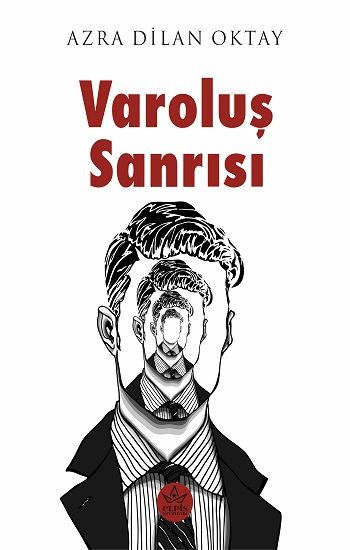 Varoluş Sanrısı - Elpis Yayınları Kitap