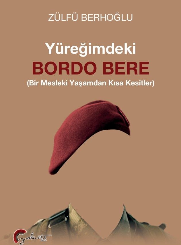 Yüreğimdeki Bordo Bere - Galeati Yayıncılık Kitap