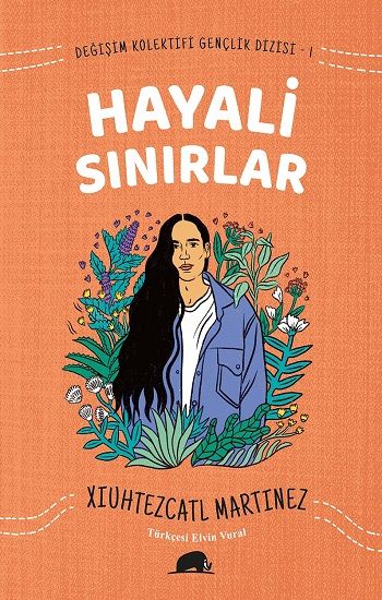 Değişim Kolektifi Gençlik Dizisi 1: Hayali Sınırlar - Kolektif Kitap Kitap