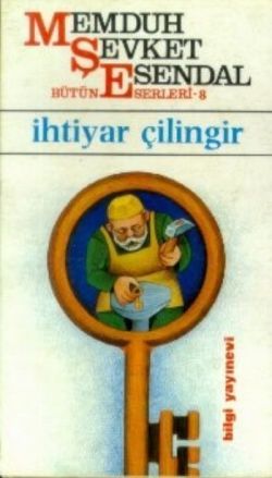 İhtiyar Çilingir - Bilgi Yayınevi Kitap