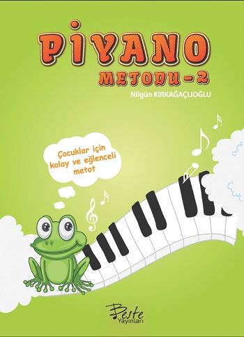 Piyano Metodu 2 - Beste Yayınları Kitap