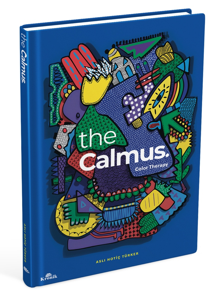 The Calmus. - Kronik Kitap Kitap