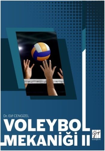 Voleybol Mekaniği 2 - Gazi Kitabevi Kitap