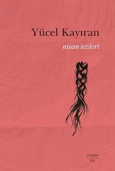 Nisan Tezleri - Everest Yayınları Kitap
