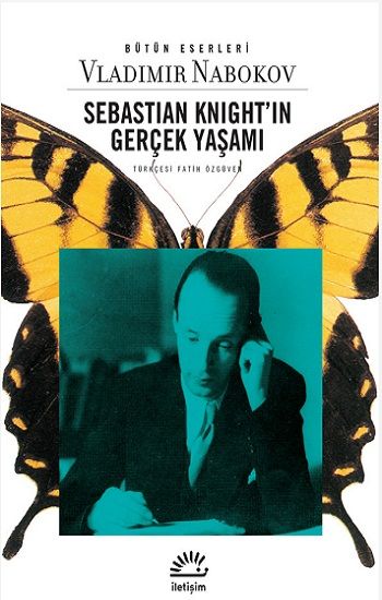 Sebastian Knight'ın Gerçek Yaşamı (The Real Life of Sebastian Knight) - İletişim Yayınları Kitap