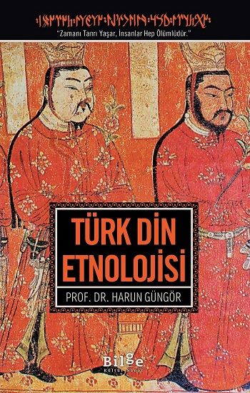 Türk Din Etnolojisi - Bilge Kültür Sanat Kitap