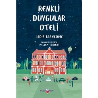 Renkli Duygular Oteli - Okuyan Koala Kitap