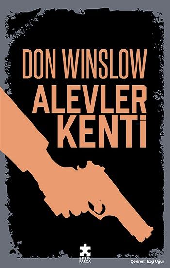 Alevler Kenti - Eksik Parça Yayınları Kitap