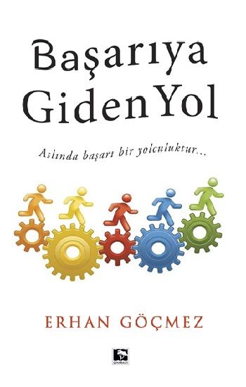 Başarıya Giden Yol - Çınaraltı Yayınları Kitap