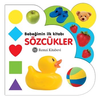 Bebeğimin İlk Kitabı - Sözcükler - Remzi Kitabevi Kitap