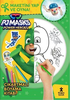 Pjmasks Power Heroes Çıkartmalı Boyama Kitabı - Maketini Yap ve Oyna! - Doğan Çocuk Kitap