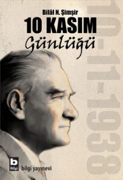 10 Kasım Günlüğü - Bilgi Yayınevi Kitap
