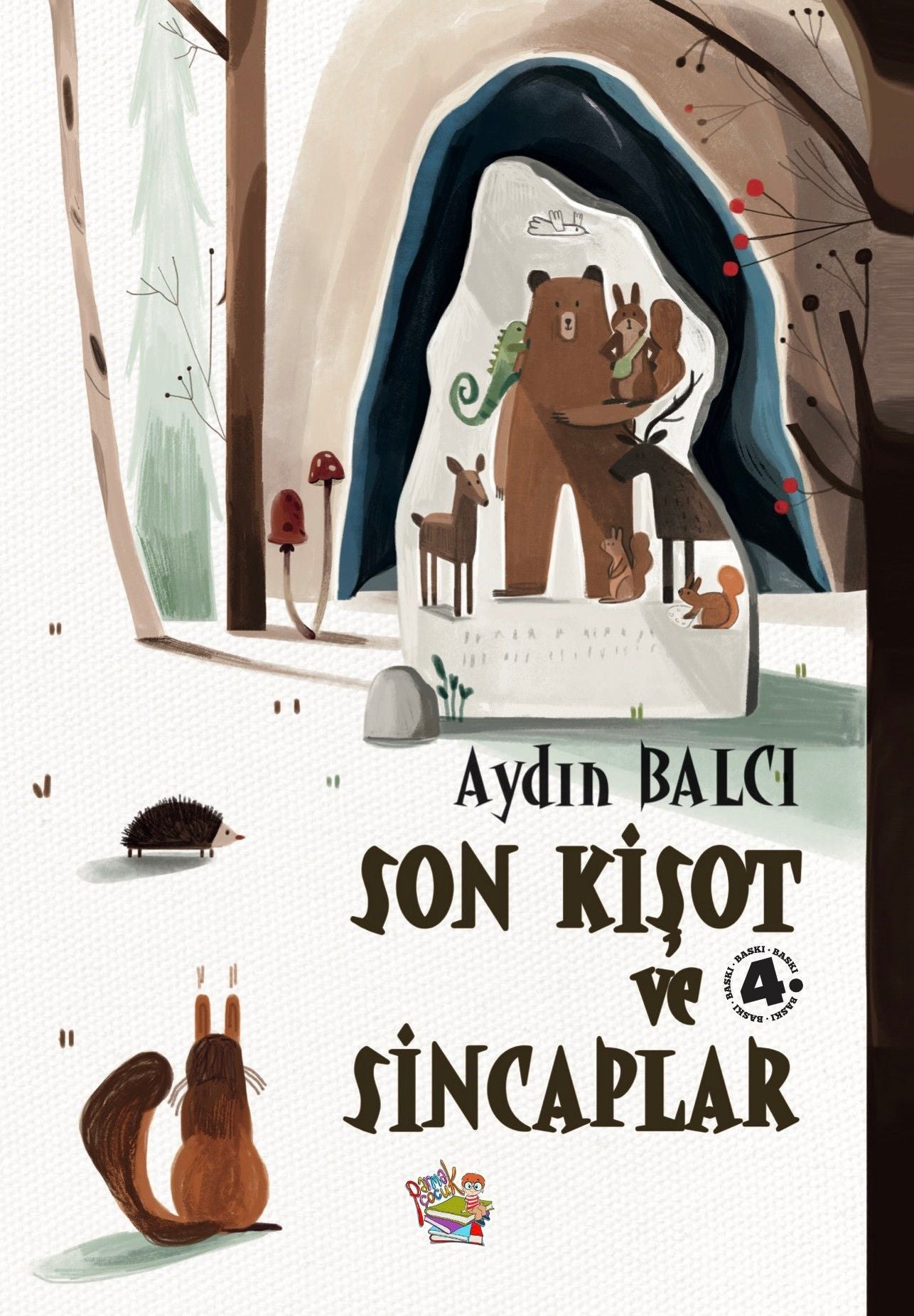 Son Kişot ve Sincaplar - Parmak Çocuk Yayınları Kitap