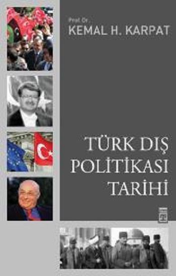 Türk Dış Politikası Tarihi - Timaş Yayınları Kitap