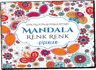 Mandala Renk Renk Çiçekler - Evrensel İletişim Yayınları Kitap