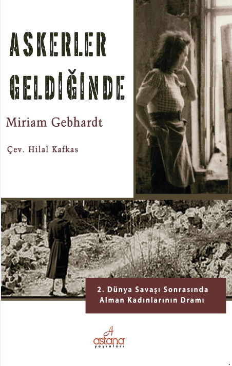 Askerler Geldiğinde - Astana Yayınları Kitap