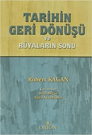 Tarihin Geri Dönüşü - Orion Kitabevi Kitap