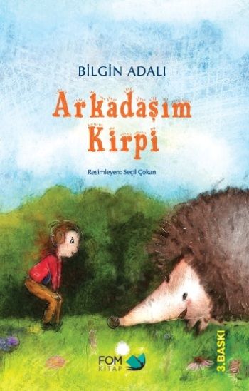 Arkadaşım Kirpi - FOM Kitap Kitap