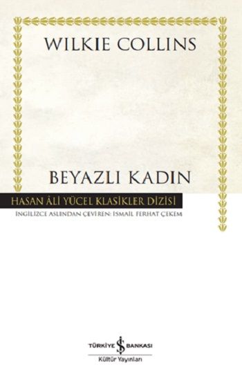 Beyazlı Kadın - İş Bankası Kültür Yayınları Kitap