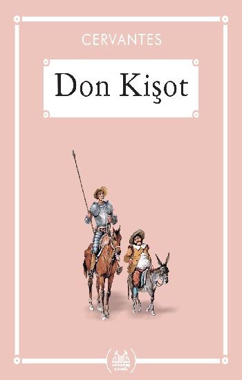 Don Kişot - Gökkuşağı Cep Kitap Dizisi - Arkadaş Yayınları Kitap