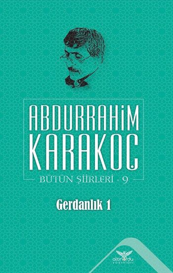 Gerdanlık 1 - Bütün Şiirleri 9 - Altınordu Yayınları Kitap