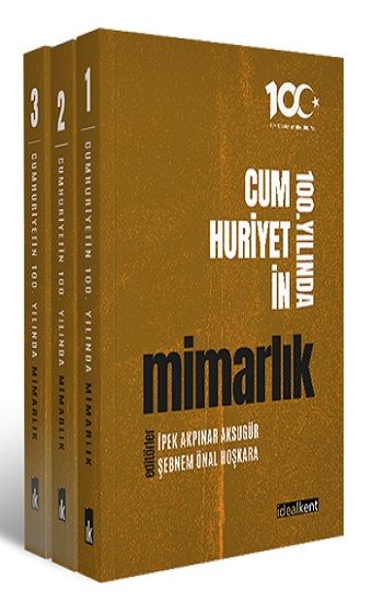Cumhuriyetin 100. Yılında Mimarlık - İdealKent Yayınları Kitap