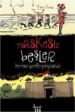 Maskesiz Beşler Serisi 1: Kırmızı Şerifin Pençesinde - Parodi Yayınları Kitap
