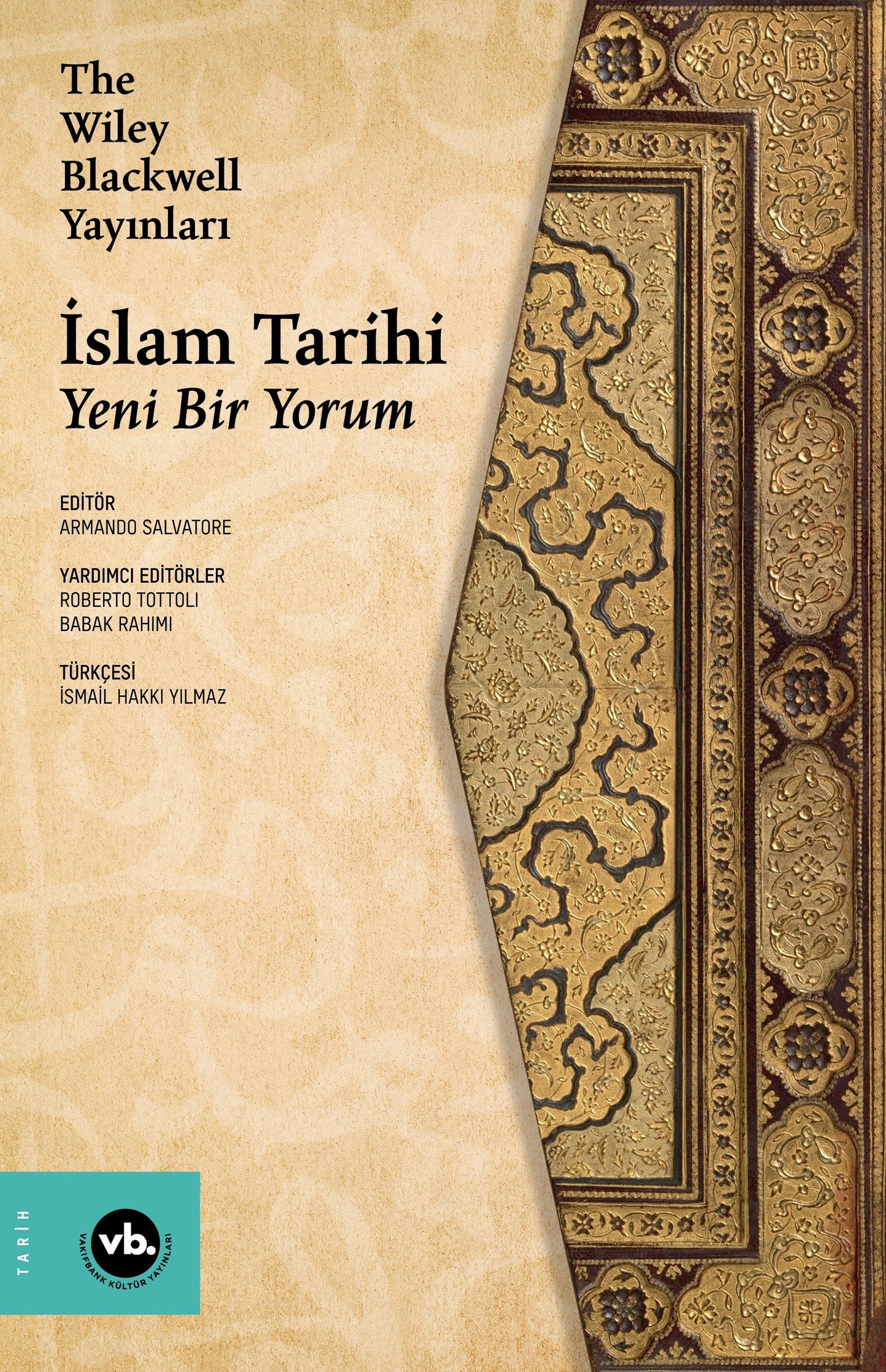 İslam Tarihi - Vakıfbank Kültür Yayınları Kitap