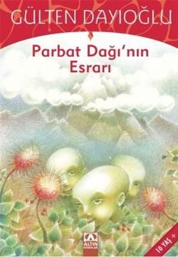 Parbat Dağının Esrarı - Altın Kitaplar - Çocuk Kitapları Kitap
