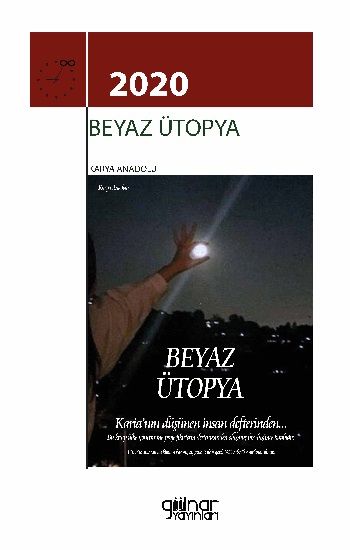 Beyaz Ütopya - Gülnar Yayınları Kitap