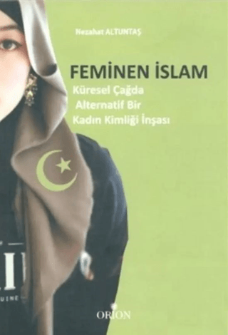 Feminen İslam - Orion Kitabevi Kitap