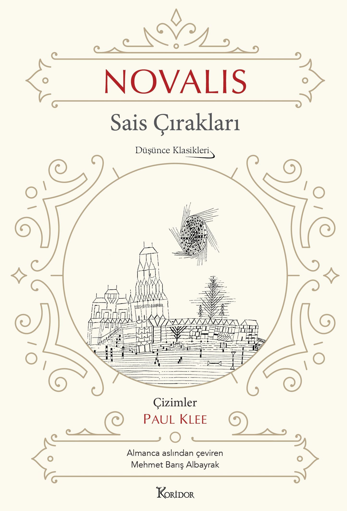 Sais Çırakları (Bez Ciltli) - Koridor Yayıncılık Kitap