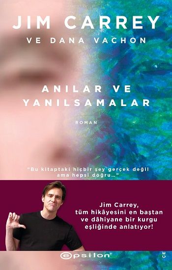 Anılar ve Yanılsamalar - Epsilon Yayınları Kitap
