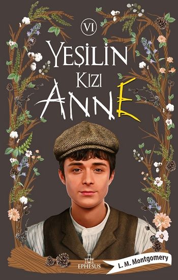 Yeşilin Kızı Anne-6 - Ephesus Yayınları Kitap