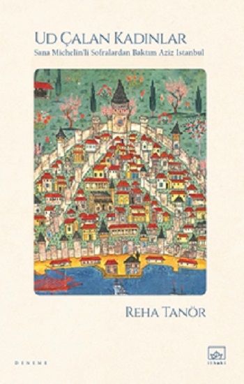 Ud Çalan Kadınlar - İthaki Yayınları Kitap