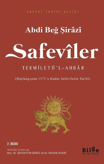 Safeviler Tekmiletü’l-Ahbar - Bilge Kültür Sanat Kitap
