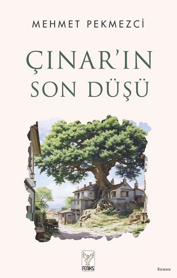 Çınar’ın Son Düşü - Feniks Yayınları Kitap