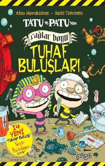 Tatu ve Patu'nun Çağlar Boyu Tuhaf Buluşları - Pogo Çocuk Kitap