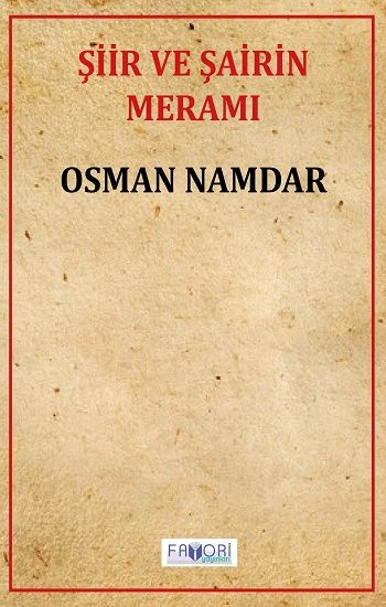 Şiir Ve Şairin Meramı - Favori Yayınları Kitap