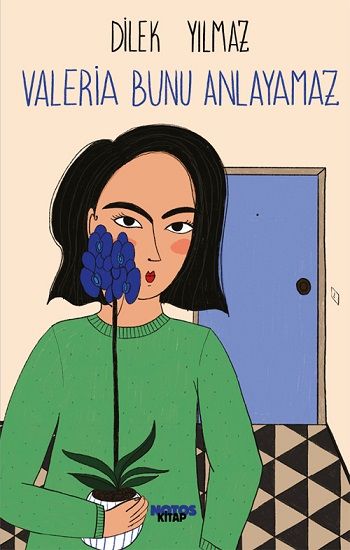 Valeria Bunu Anlayamaz - Notos Kitap Kitap