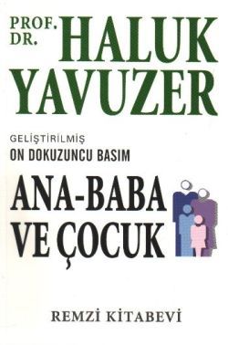 Ana - Baba ve Çocuk - Remzi Kitabevi Kitap