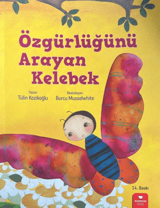 Özgürlüğünü Arayan Kelebek - Redhouse Kidz Yayınları Kitap