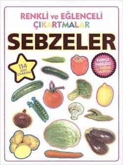 Renkli ve Eğlenceli Çıkartmalar - Sebzeler (Vegetables) - Parıltı Yayınları Kitap