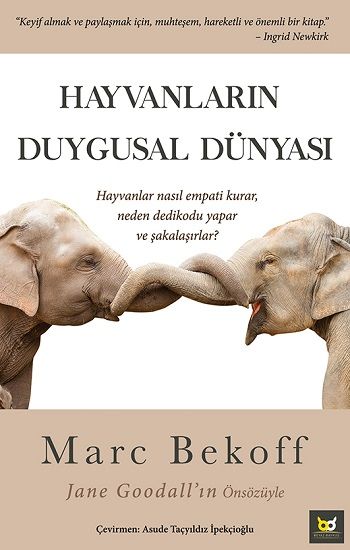 Hayvanların Duygusal Dünyası - Beyaz Baykuş Yayınları Kitap