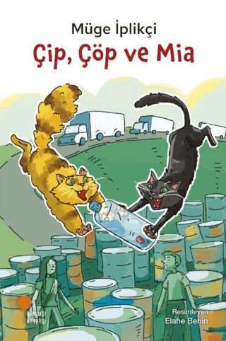 Çip, Çöp ve Mia - Günışığı Kitaplığı Kitap